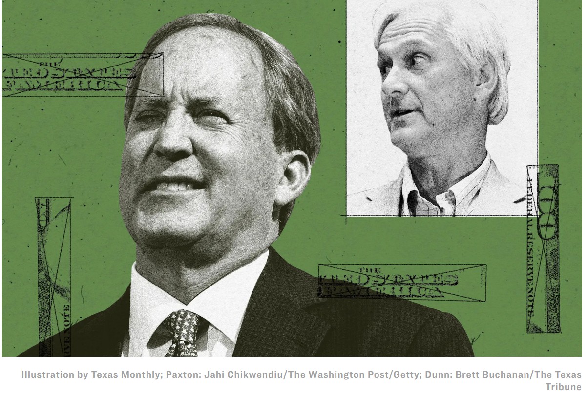 Good News for Texas – Repost Texas Monthly:  The Far-Right Billionaire Who Bankrolled Ken Paxton Has Abandoned Him